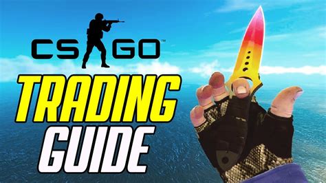 CSGO How To Trade (Beginner's Trading Guide) .